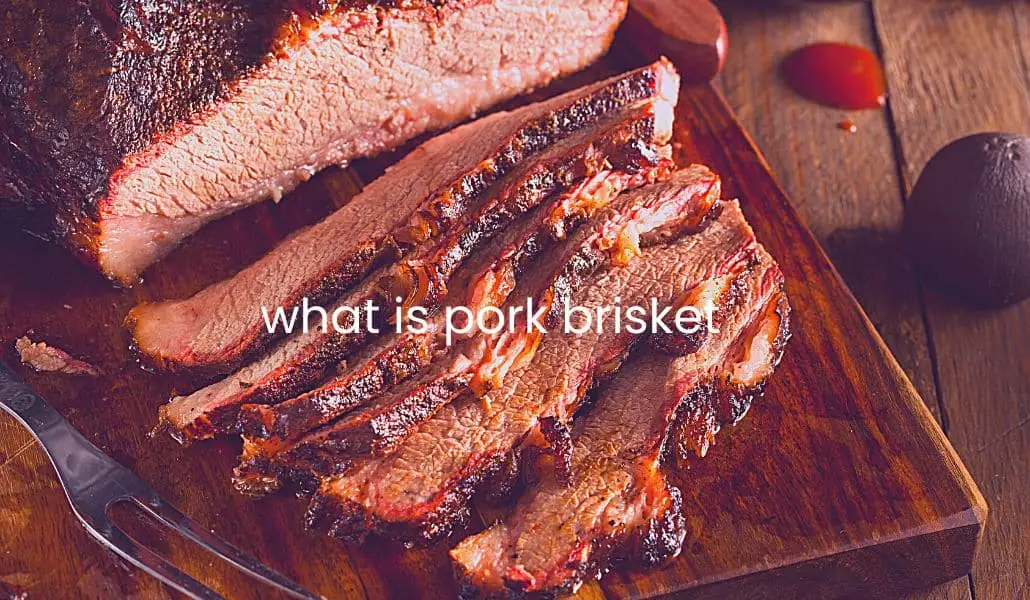 What is Pork Brisket?