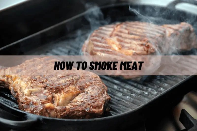 How to Smoke Meat